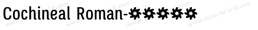 Cochineal Roman字体转换